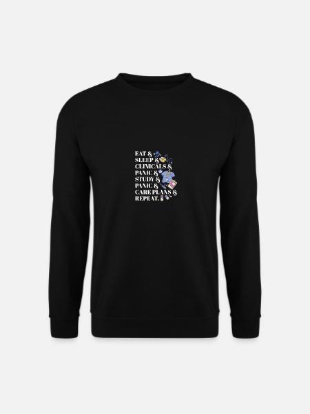Eat Sleep Clinicals Panic Funny Nurse Medical - Unisex Pullover - Schwarz