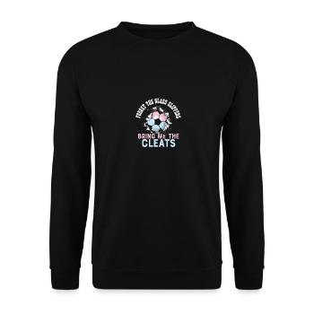 forg Funny Soccer Forget The Glass Slippers Bring - Unisex Pullover - Schwarz - Vorne - Alina (178cm) & Michal (187cm)
