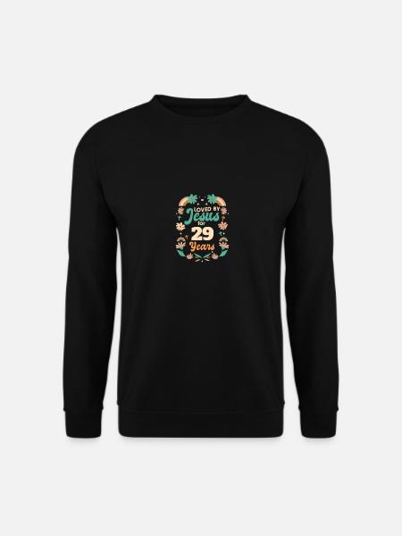 Loved By Jesus For 29 Years 29th Birthday - Unisex Sweatshirt - black