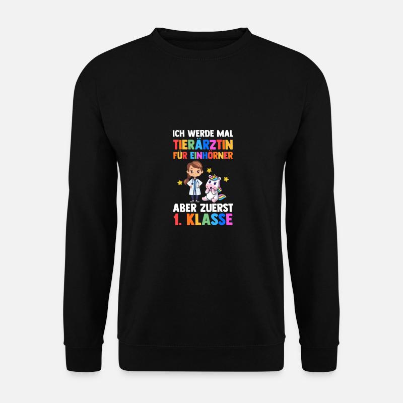 Tierärztin Erste Klasse Einschulung Schulkind - Unisex Pullover - Schwarz
