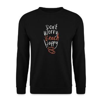 Ne t’inquiète pas, plage, joyeuse déclaration d’été - Sweat-shirt Unisexe - noir - Devant - Alina (178cm) & Michal (187cm)