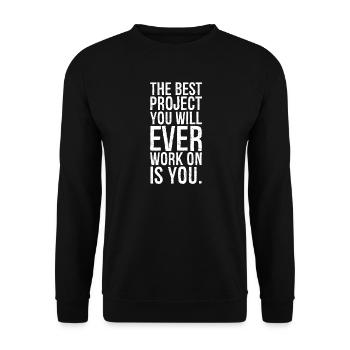 Le meilleur projet sur lequel vous travaillerez jamais, c’est vous - Sweat-shirt Unisexe - noir - Devant - Alina (178cm) & Michal (187cm)