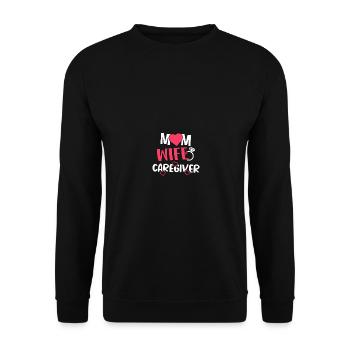 Mom Wife Caregiver Medicine Nurse - Unisex Pullover - Schwarz - Vorne - Alina (178cm) & Michal (187cm)