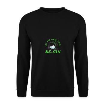 Let the Good Times Be - Unisex Pullover - Schwarz - Vorne - Alina (178cm) & Michal (187cm)