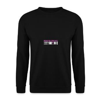 Weekend Forecast 100 Percent Chance Of Wine - Unisex Pullover - Schwarz - Vorne - Alina (178cm) & Michal (187cm)