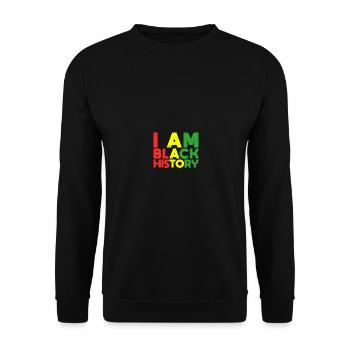 I Am Black History Month African American Pride - Unisex Pullover - Schwarz - Vorne - Alina (178cm) & Michal (187cm)