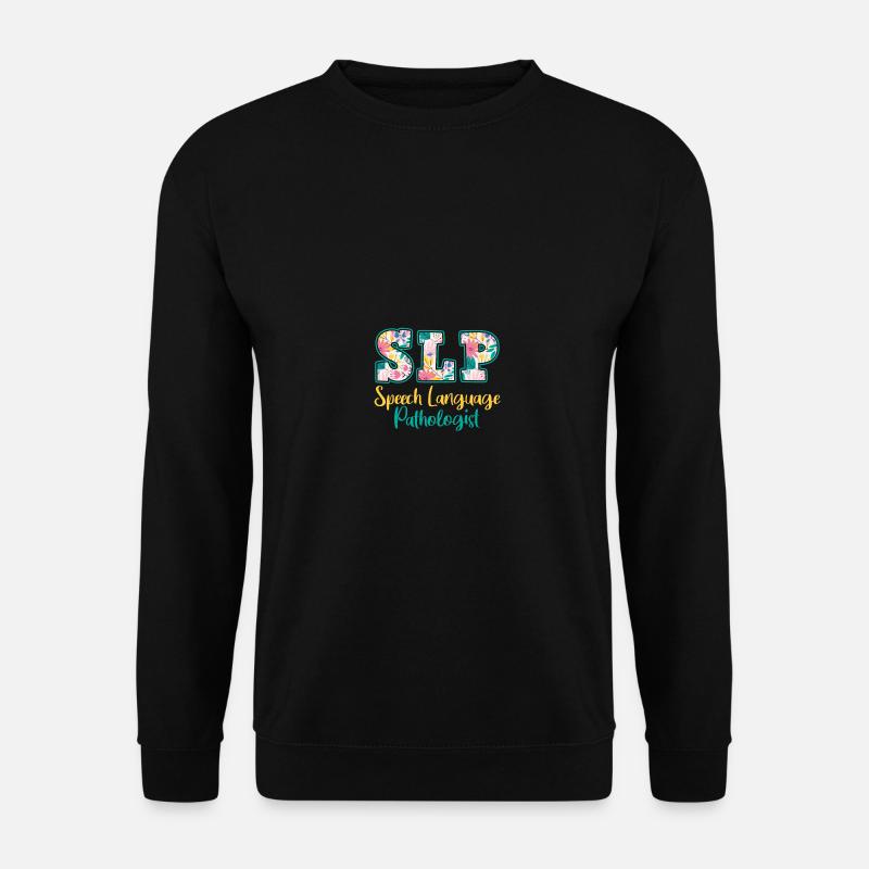 SLP Speech Language Pathologist - Unisex Pullover - Schwarz