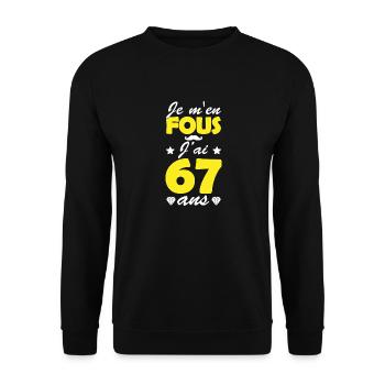 je m en fous j ai 67 ans / anniversaire 67 ans - Sweat-shirt Unisexe - noir - Devant - Alina (178cm) & Michal (187cm)