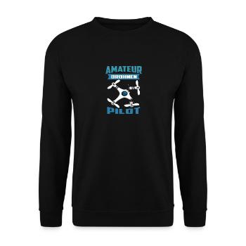 Amateur Pilot schrottet Drohne - Unisex Pullover - Schwarz - Vorne - Alina (178cm) & Michal (187cm)