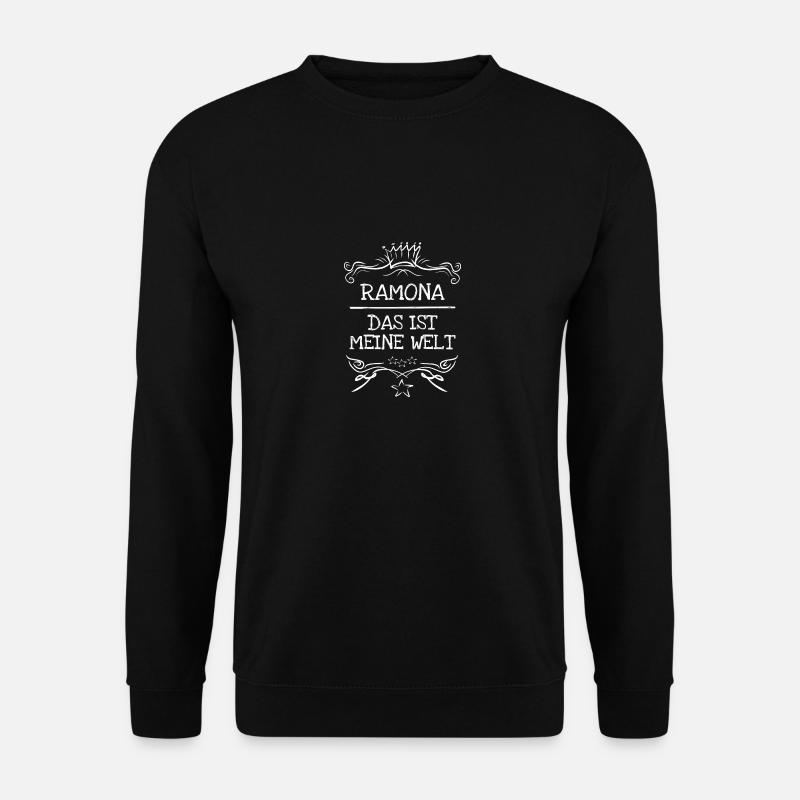 Mädchenname Ramona - Unisex Pullover - Schwarz