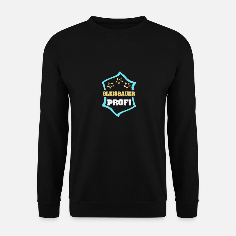 Beruf Gleisbauer - Unisex Pullover - Schwarz