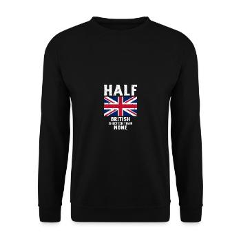 Half the British is better than no national flag - Unisex Sweatshirt - black - Front - Alina (178cm) & Michal (187cm)