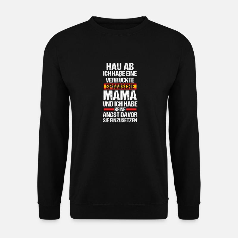 Spanier Mama Mutter Spanien - Unisex Pullover - Schwarz