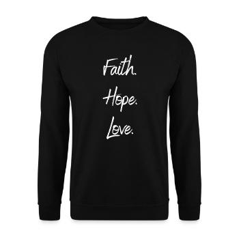 Faith, Hope, Love - Unisex Pullover - Schwarz - Vorne - Alina (178cm) & Michal (187cm)