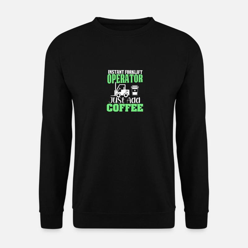 Gabelstapler Fahrer Bediener lustiges Design - Unisex Pullover - Schwarz