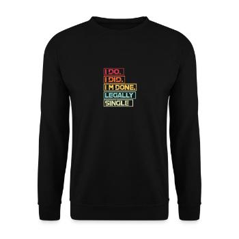 Witziges Scheidungsgeschenk Sarkastische Scheidung - Unisex Pullover - Schwarz - Vorne - Alina (178cm) & Michal (187cm)