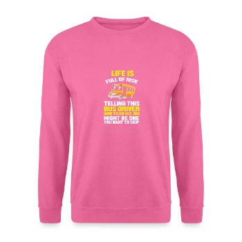 Schulbusfahrer Schulbus - Unisex Pullover - Pink - Vorne