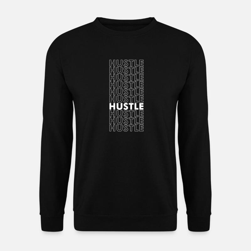 Hustle - Unisex Pullover - Schwarz