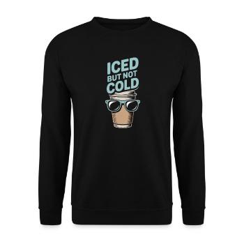 Café glacé mais pas froid Humour Barista - Sweat-shirt Unisexe - noir - Devant - Alina (178cm) & Michal (187cm)