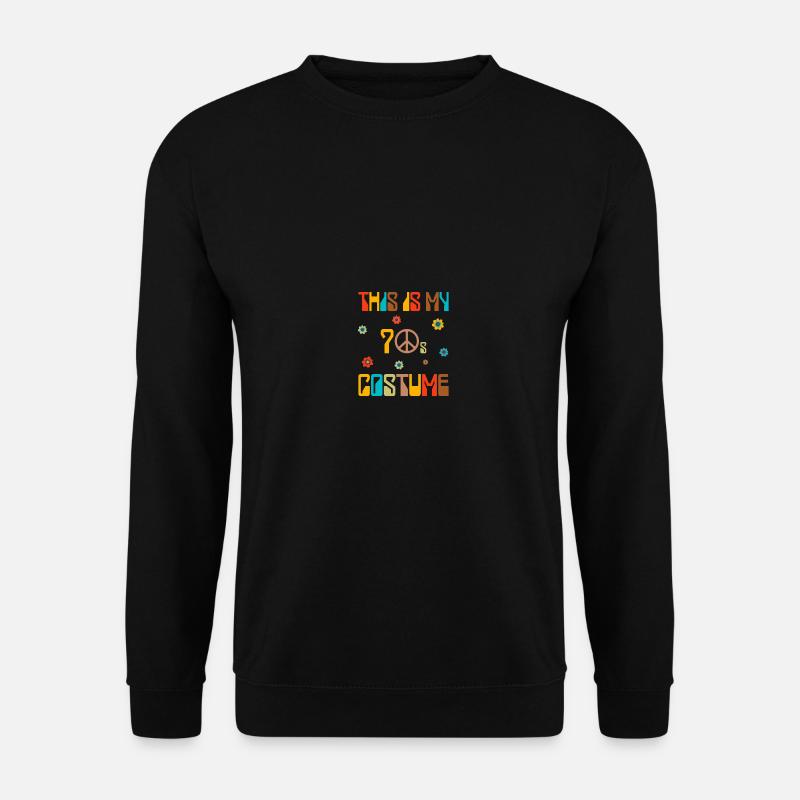 This Is My 70s Costume - Unisex Pullover - Schwarz