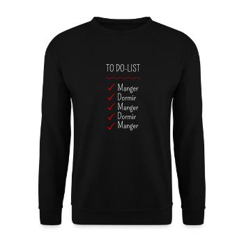 to do list manger dormir - Sweat-shirt Unisexe - noir - Devant - Alina (178cm) & Michal (187cm)