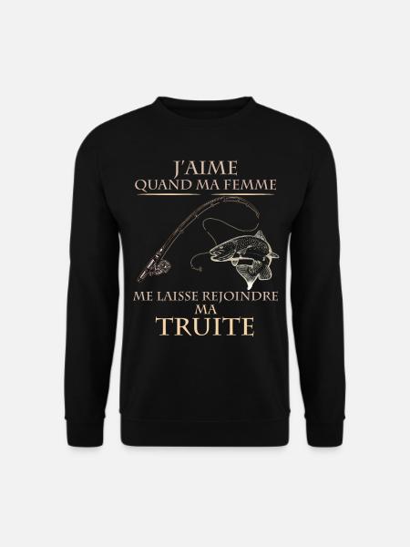 Pêcheur fan de truite - Sweat-shirt Unisexe - noir