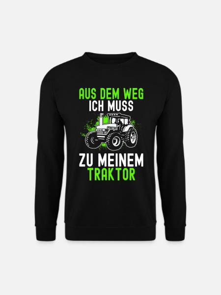 Aus Dem Weg Ich Muss Zu Meinem Traktor Landwirt - Unisex Pullover - Schwarz