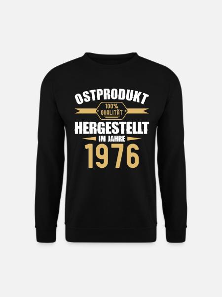 Ostprodukt 46 Geburtstag Mann Frau Jahrgang 1976 - Unisex Pullover - Schwarz