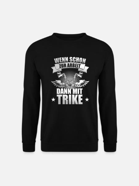Triker Triken Biker Motorsport Motorrad Trike - Unisex Pullover - Schwarz