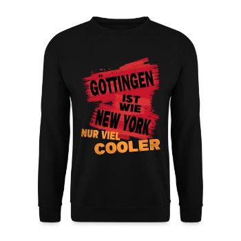 Göttingen Deutschland Spruch Ist Wie New York - Unisex Pullover - Schwarz - Vorne - Alina (178cm) & Michal (187cm)