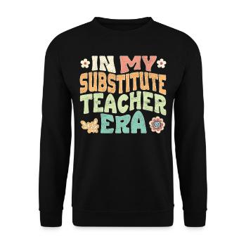 In my Substitute Teacher era - Unisex Sweatshirt - black - Front - Alina (178cm) & Michal (187cm)