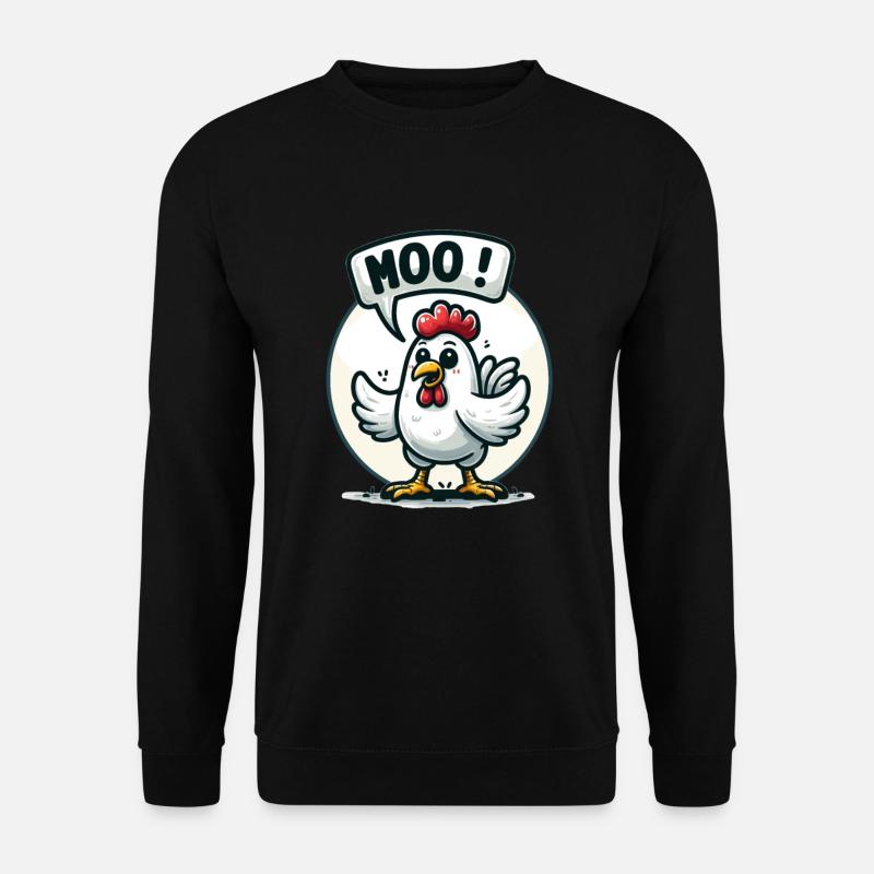 The chicken makes moo - Unisex Sweatshirt - black
