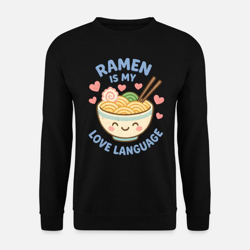 Ramen is my Love Language - Unisex Pullover - Schwarz