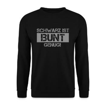 Schwarz Ist Bunt Genug - Unisex Pullover - Schwarz - Vorne - Alina (178cm) & Michal (187cm)