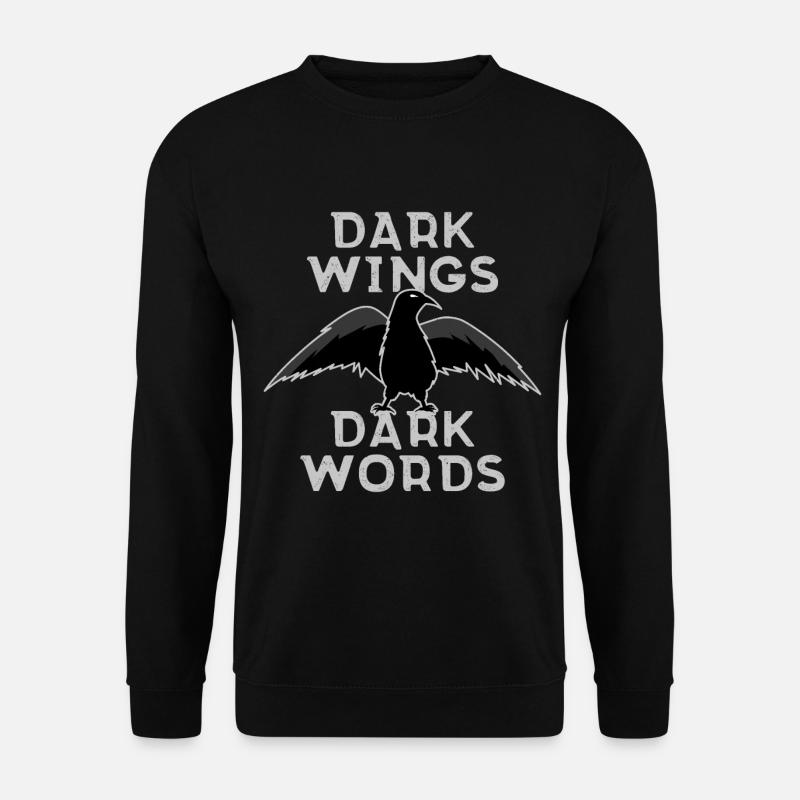Dark Wings Dark Words - Unisex Sweatshirt - black