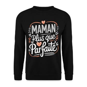 Maman plus que Parfaite - Sweat-shirt Unisexe - noir - Devant - Alina (178cm) & Michal (187cm)