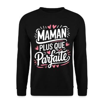 Maman plus que Parfaite - Sweat-shirt Unisexe - noir - Devant - Alina (178cm) & Michal (187cm)