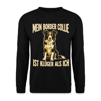 Mein Border Collie ist klüger als ich – Spruch - Unisex Pullover - Schwarz - Vorne - Alina (178cm) & Michal (187cm)