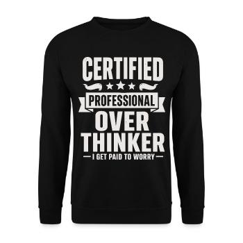 Certified Professional Overthinker – Grübler Humor - Unisex Pullover - Schwarz - Vorne - Alina (178cm) & Michal (187cm)