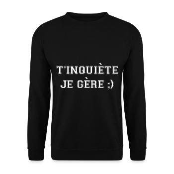 T’inquiète je gère - Sweat-shirt Unisexe - noir - Devant - Alina (178cm) & Michal (187cm)