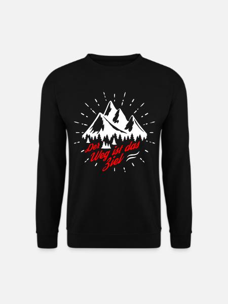 Der Weg ist das Ziel - Berge - Wandern - Camping - Unisex Pullover - Schwarz