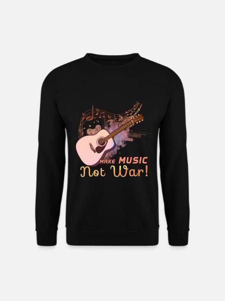 Make Music Not War Gitarrist Spruch - Unisex Pullover - Schwarz