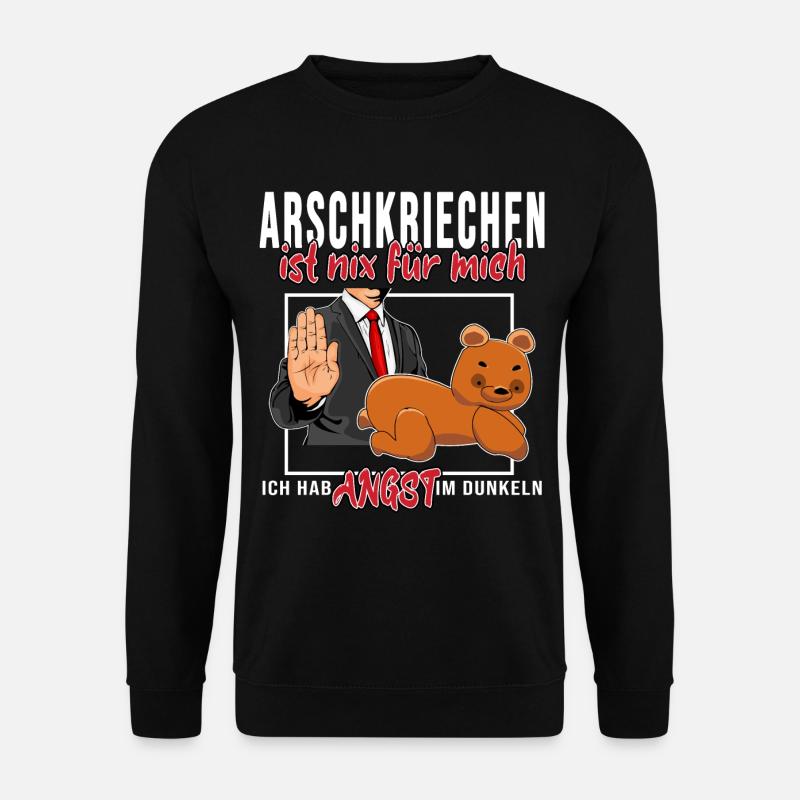 arbeiter meme arschkriechen is nix für mich be you - Unisex Pullover - Schwarz