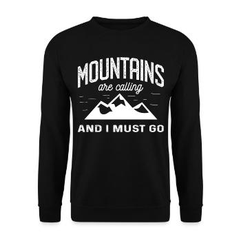 Les montagnes m’appellent et je dois aller à Berge - Sweat-shirt Unisexe - noir - Devant - Alina (178cm) & Michal (187cm)