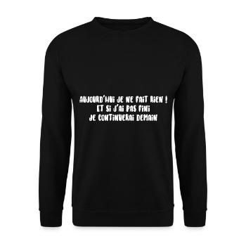 Aujourd’hui je ne fais rien - Sweat-shirt Unisexe - noir - Devant - Alina (178cm) & Michal (187cm)