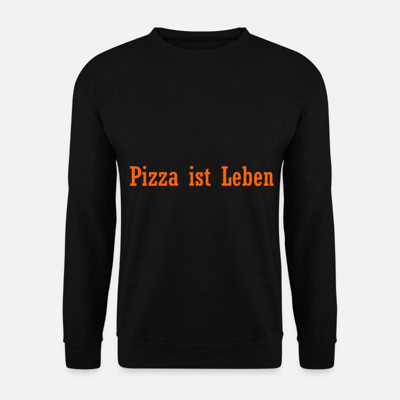 Pizza ist Leben - Unisex Pullover - Schwarz