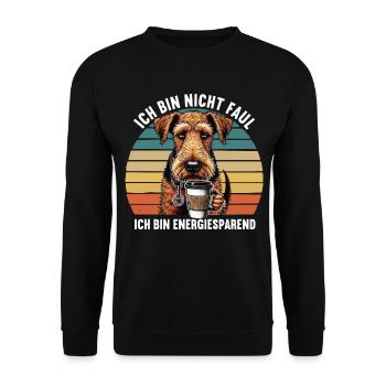 Ich Bin Nicht Faul Airedale Terrier Airedales - Unisex Pullover - Schwarz - Vorne - Alina (178cm) & Michal (187cm)