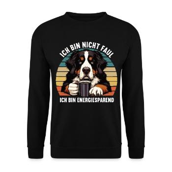 Ich Bin Nicht Faul Berner Sennenhund Sennenhunde - Unisex Pullover - Schwarz - Vorne - Alina (178cm) & Michal (187cm)