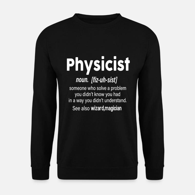 Physicist definition - Unisex Pullover - Schwarz