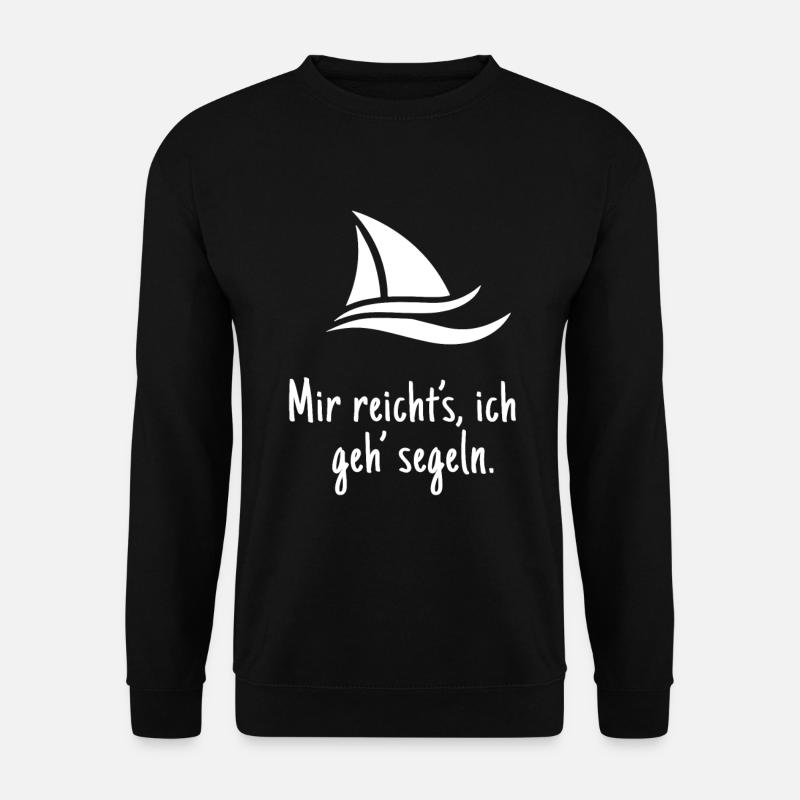 Segeln | Geschenk Segler | Geschenk Segeln lustig - Unisex Pullover - Schwarz